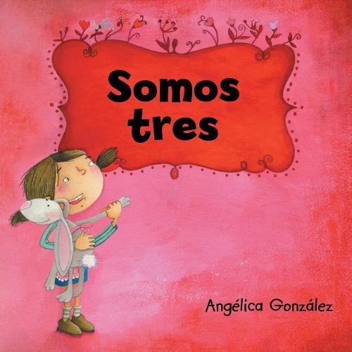 Cover image for Somos Tres