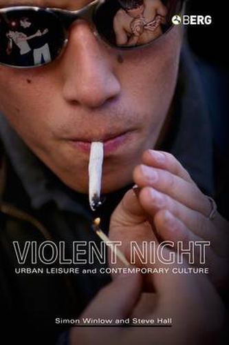 Cover image for Violent Night: Urban Leisure and Contemporary Culture