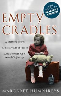 Cover image for Empty Cradles (Oranges and Sunshine)