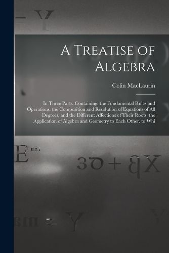 A Treatise of Algebra