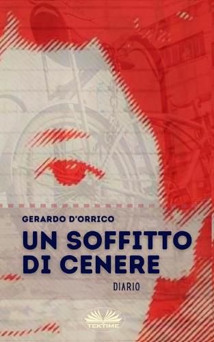 Cover image for Un Soffitto Di Cenere: Diario