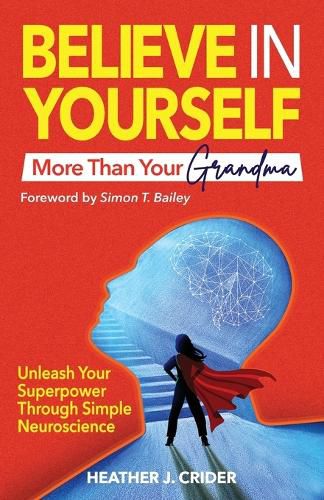 Cover image for Believe In Yourself More Than Your Grandma