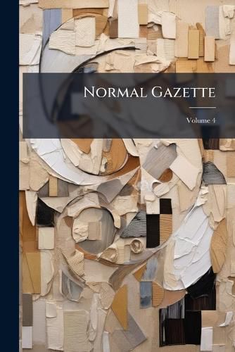 Cover image for Normal Gazette