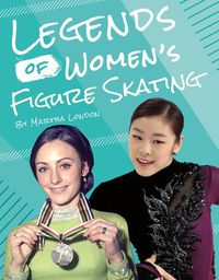 Cover image for Legends of Women's Figure Skating