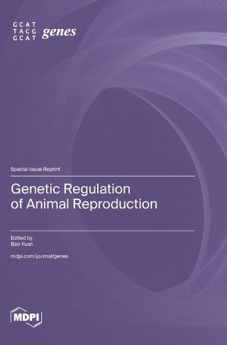 Cover image for Genetic Regulation of Animal Reproduction