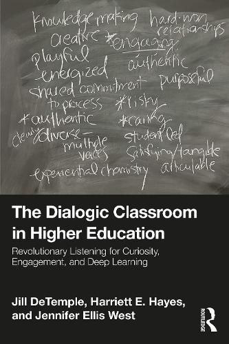 Cover image for The Dialogic Classroom in Higher Education