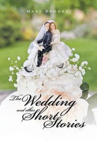 Cover image for The Wedding and Other Short Stories