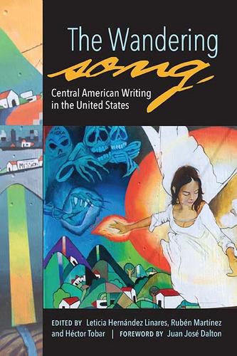 Cover image for The Wandering Song: Central American Writing in the United States