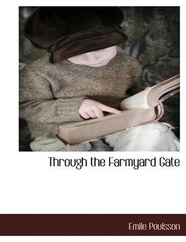 Cover image for Through the Farmyard Gate