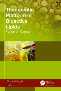 Cover image for Therapeutic Platform of Bioactive Lipids