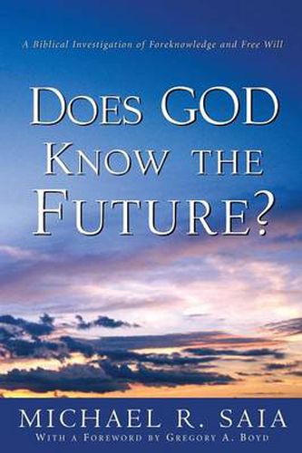 Cover image for Does God Know the Future?