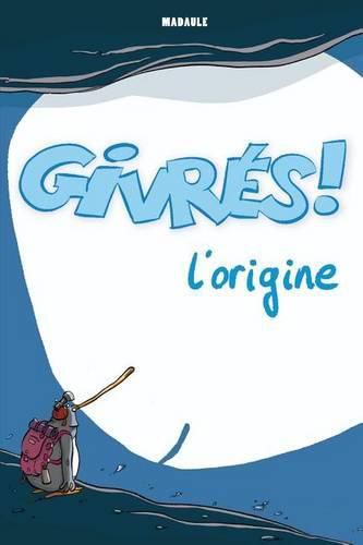 Cover image for Les Givres - L'origine