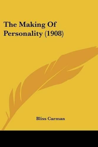 The Making of Personality (1908)