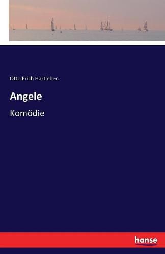 Cover image for Angele: Komoedie