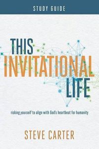 Cover image for This Invitational Life