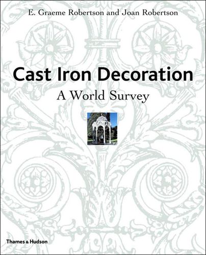 Cover image for Cast Iron Decoration:A World Survey: A World Survey