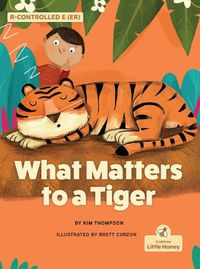 Cover image for What Matters to a Tiger