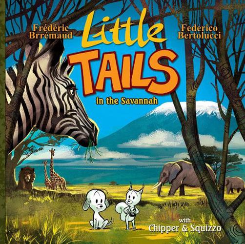 Cover image for Little Tails in the Savannah