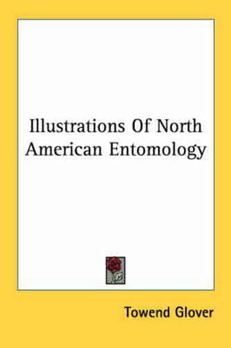 Cover image for Illustrations of North American Entomology