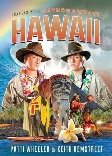 Cover image for Travels With Gannon & Wyatt: Hawaii