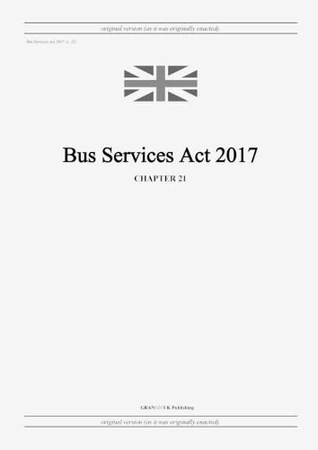 Cover image for Bus Services Act 2017 (c. 21)