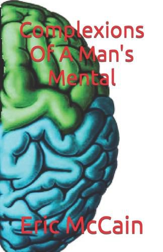 Cover image for Complexions Of A Man's Mental