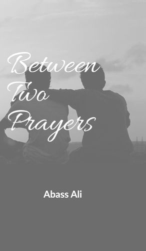 Cover image for Between Two Prayers