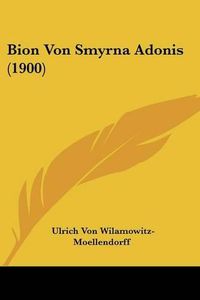 Cover image for Bion Von Smyrna Adonis (1900)