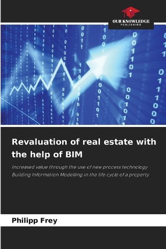 Cover image for Revaluation of real estate with the help of BIM