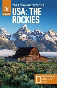 Cover image for The Rough Guide to The USA: The Rockies (Compact Guide with Free eBook)