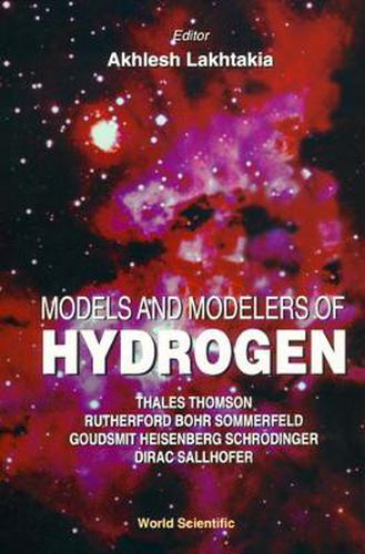 Cover image for Models And Modelers Of Hydrogen