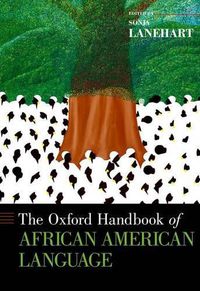 Cover image for The Oxford Handbook of African American Language
