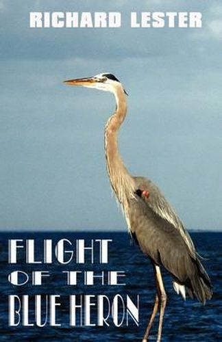 Cover image for Flight of the Blue Heron