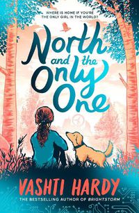 Cover image for North and the Only One