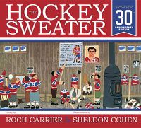 Cover image for The Hockey Sweater, Anniversary Edition