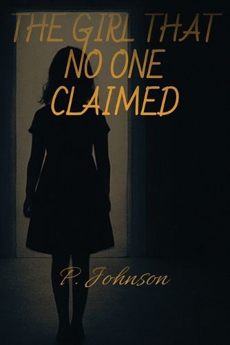 Cover image for The Girl That No One Claimed
