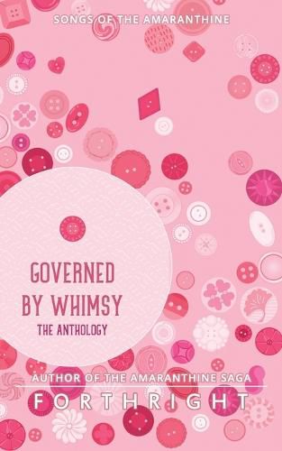 Cover image for Governed by Whimsy: The Anthology