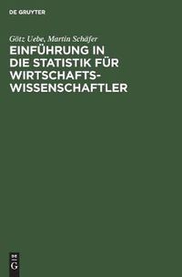 Cover image for Einfuhrung in Die Statistik Fur Wirtschaftswissenschaftler