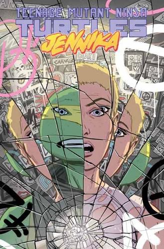 Cover image for Teenage Mutant Ninja Turtles: Jennika