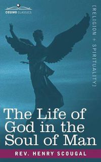 Cover image for The Life of God in the Soul of Man