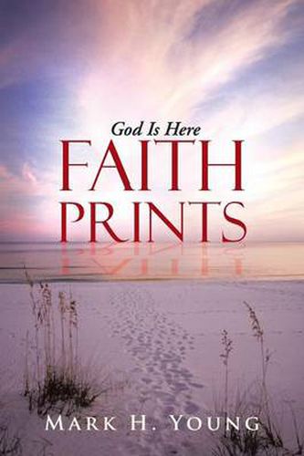 Cover image for Faith Prints: God Is Here