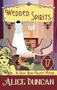 Cover image for Wedded Spirits: Historical Cozy Mystery