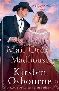 Cover image for Mail Order Madhouse