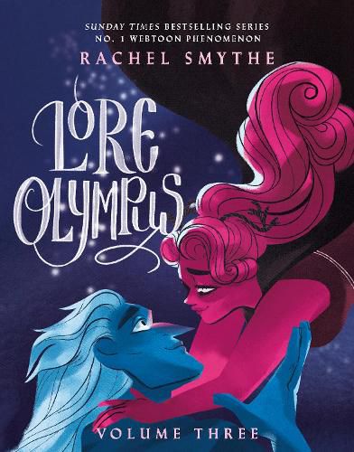 Cover image for Lore Olympus: Volume Three