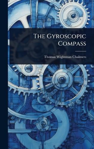 Cover image for The Gyroscopic Compass