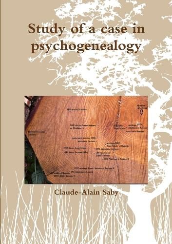 Cover image for Study of a case in psychogenealogy