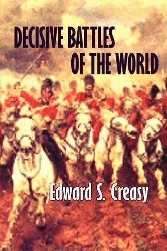 Cover image for Decisive Battles of the World