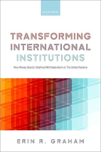 Cover image for Transforming International Institutions