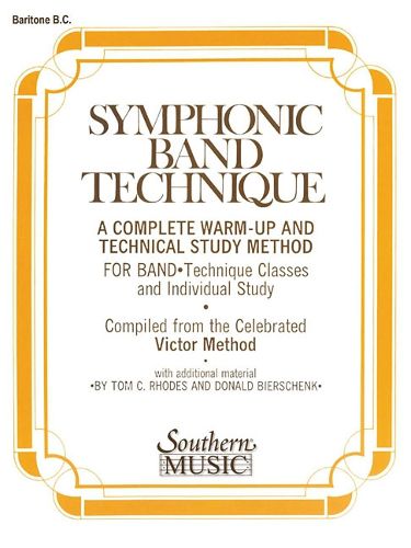 Cover image for Symphonic Band Technique S.B.T.: Baritone B.C.