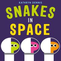 Cover image for Snakes in Space
